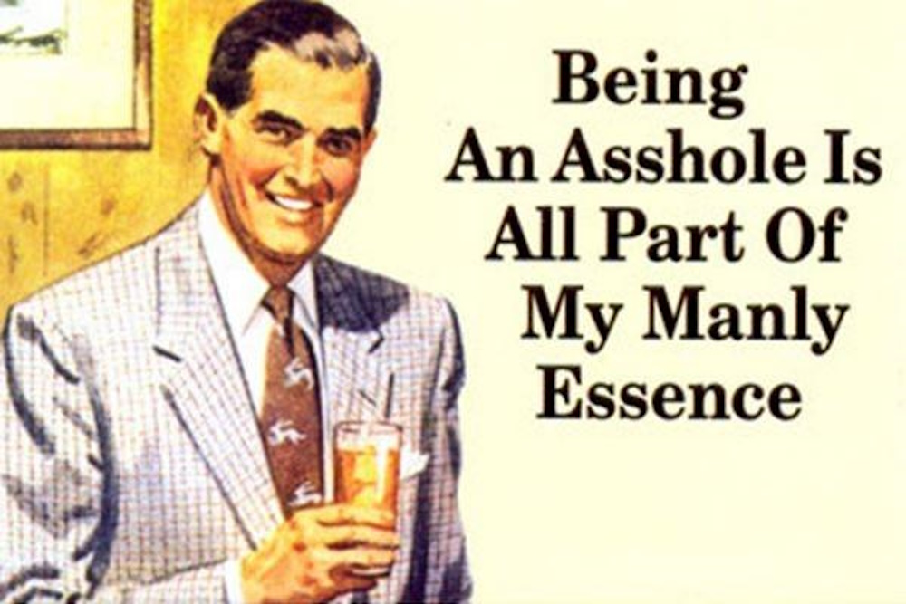 being-an-ahole